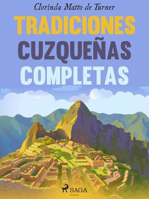 cover image of Tradiciones cuzqueñas completas